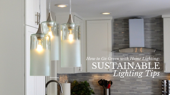 How to Go Green With Home Lighting